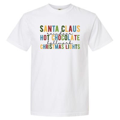 Santa Claus Reindeer Hot Chocolate Festive Chrsitmas Garment-Dyed Heavyweight T-Shirt