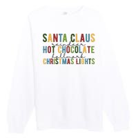 Santa Claus Reindeer Hot Chocolate Festive Chrsitmas Premium Crewneck Sweatshirt