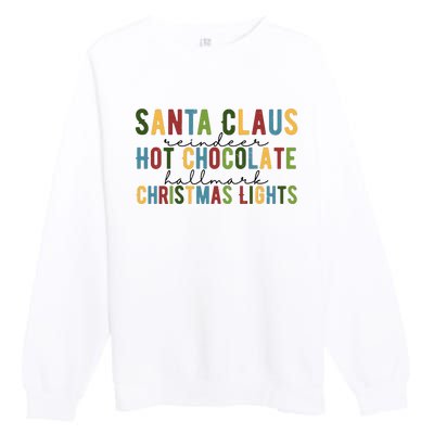 Santa Claus Reindeer Hot Chocolate Festive Chrsitmas Premium Crewneck Sweatshirt