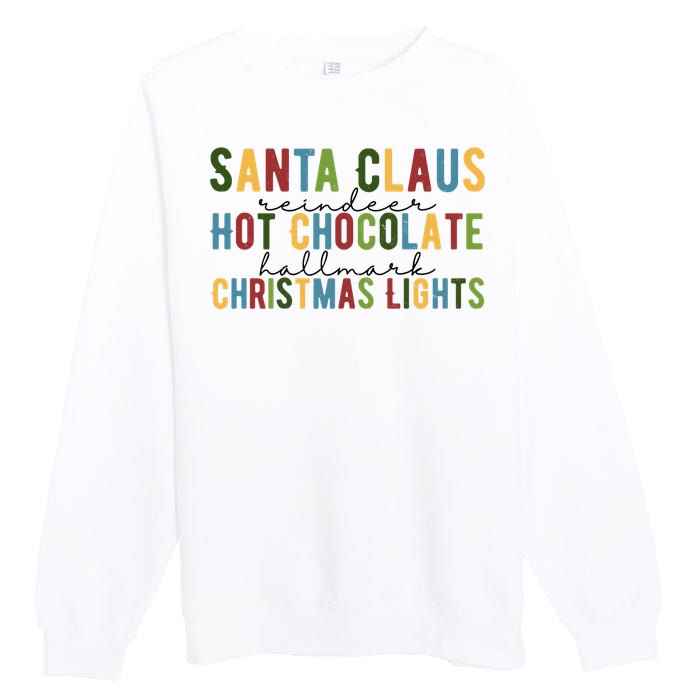 Santa Claus Reindeer Hot Chocolate Festive Chrsitmas Premium Crewneck Sweatshirt