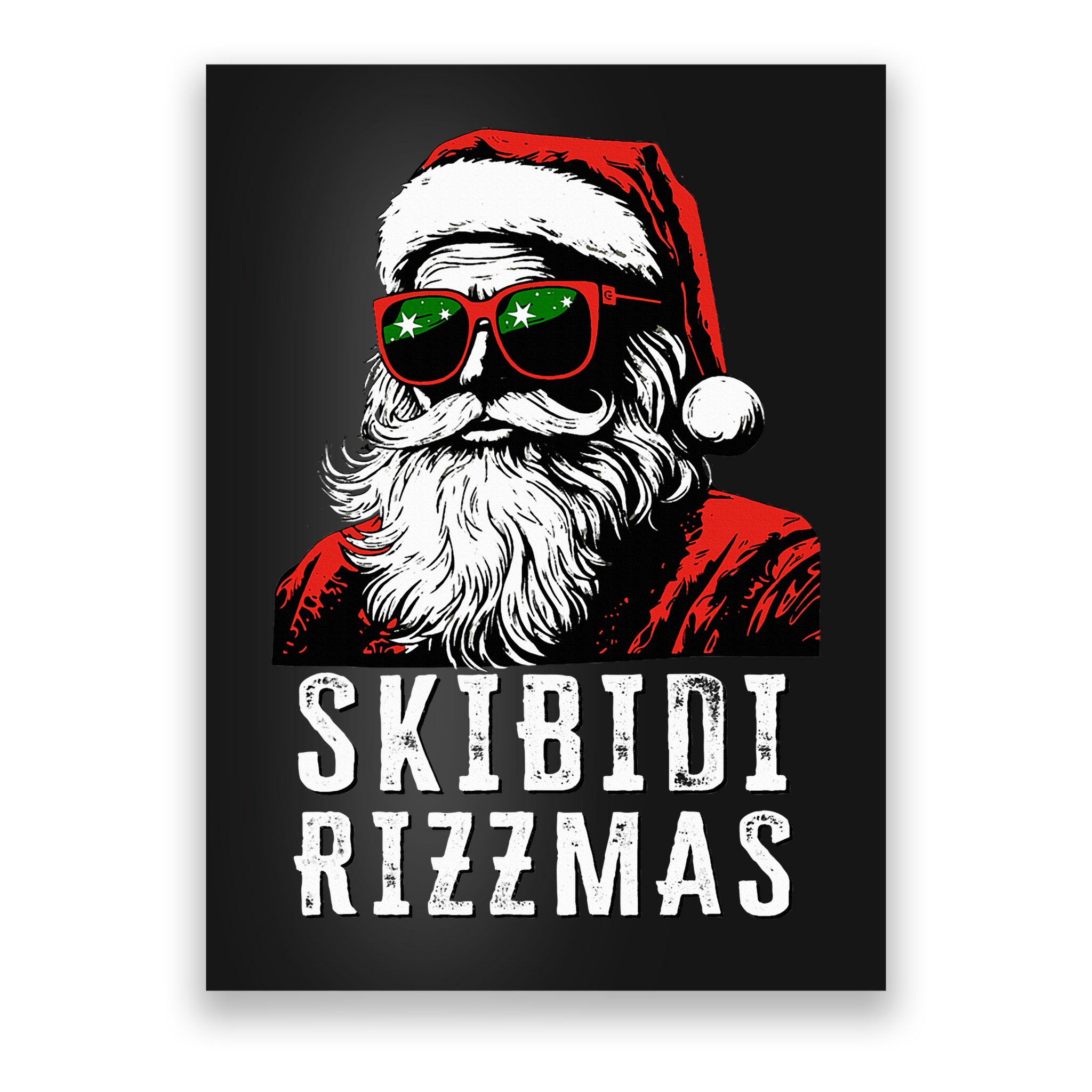 S.K.I.B.I.D.I Christmas Rizz Santa Claus Charisma Cool Poster