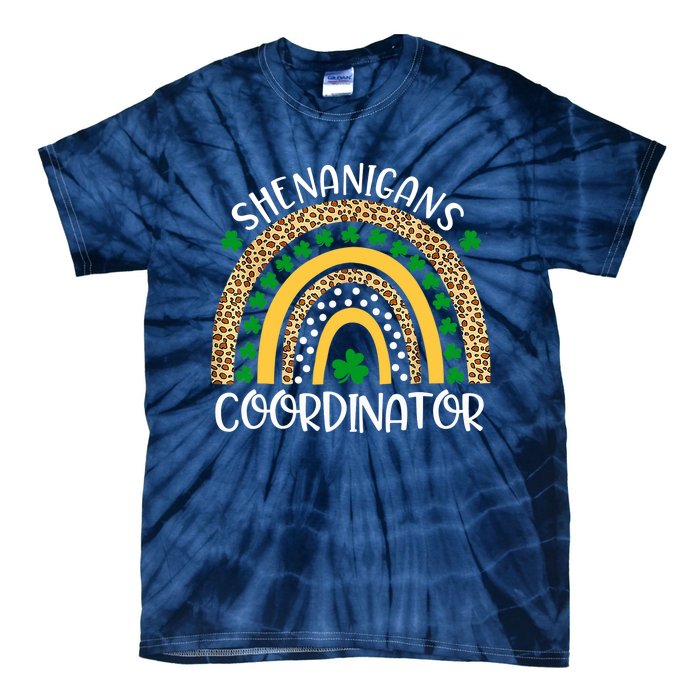 Shenanigans Coordinator Rainbow St Patrick's Day Teacher Tie-Dye T-Shirt