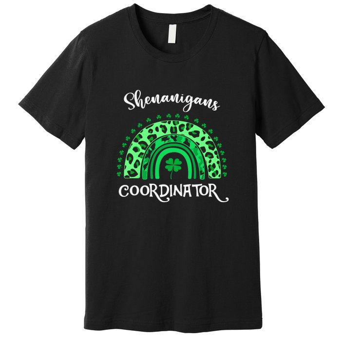 Shenanigans Coordinator Rainbow St Patricks Day Teacher Gift Premium T-Shirt