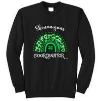 Shenanigans Coordinator Rainbow St Patricks Day Teacher Gift Tall Sweatshirt