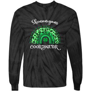 Shenanigans Coordinator Rainbow St Patricks Day Teacher Gift Tie-Dye Long Sleeve Shirt