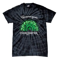 Shenanigans Coordinator Rainbow St Patricks Day Teacher Gift Tie-Dye T-Shirt