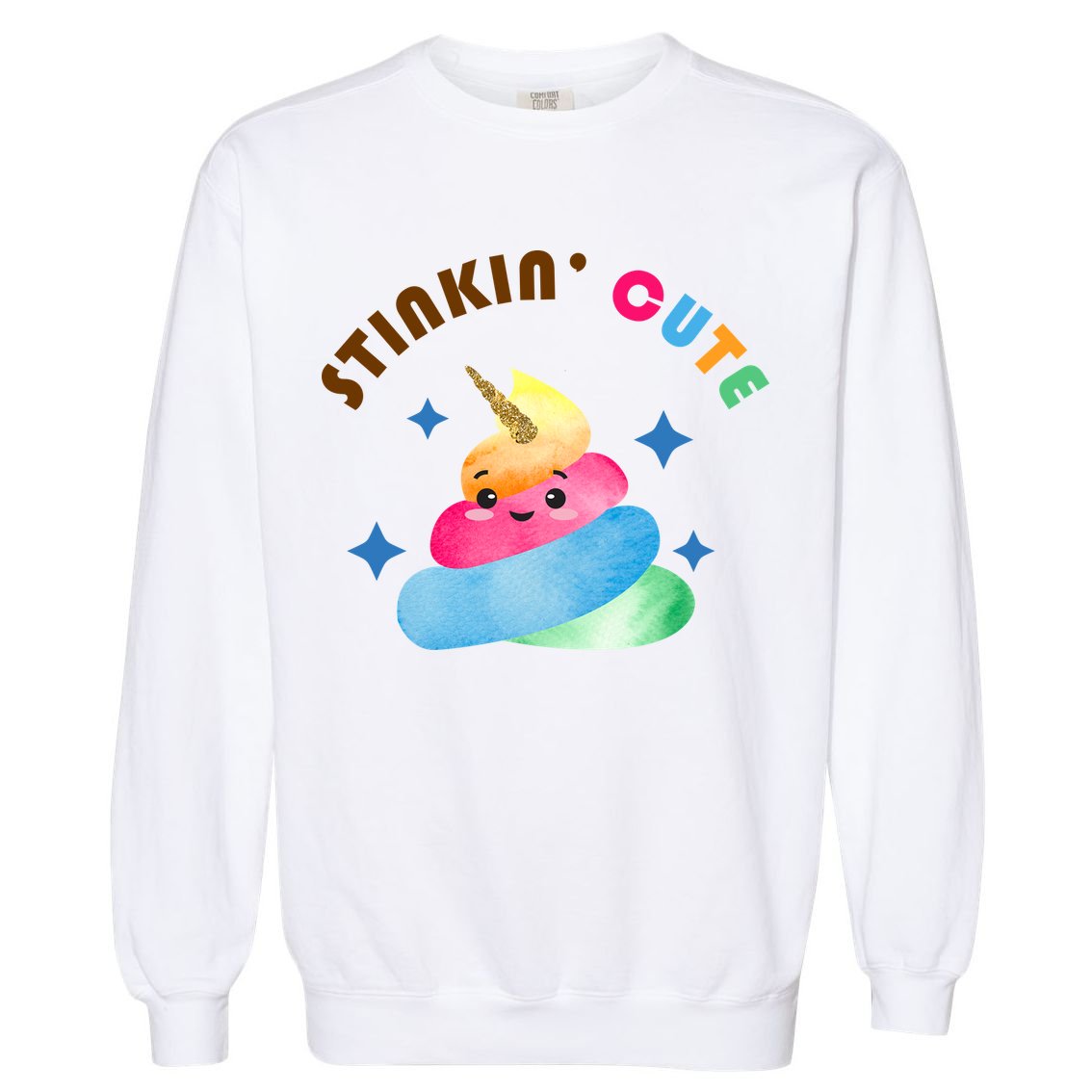 Stinkin Cute Rainbow Poop Unicorn Emoji Garment-Dyed Sweatshirt
