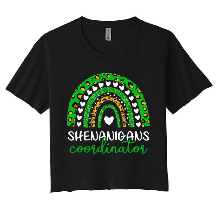 Shenanigans Coordinator Rainbow St Patricks Day Teacher Mom Women's Crop Top Tee