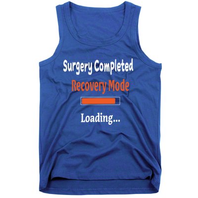 Surgery Completed Recovery Mode Loading Gift Get Well Soon Gift Tank Top