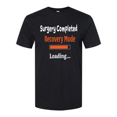 Surgery Completed Recovery Mode Loading Gift Get Well Soon Gift Softstyle CVC T-Shirt