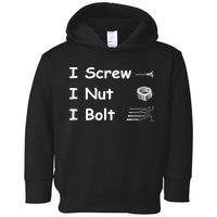Screw A Nut Bolt Toddler Hoodie