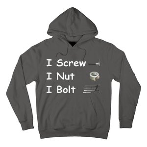 Screw A Nut Bolt Hoodie