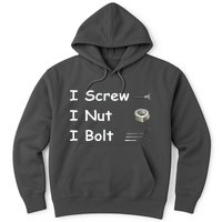 Screw A Nut Bolt Hoodie