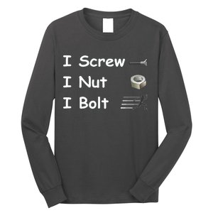 Screw A Nut Bolt Long Sleeve Shirt