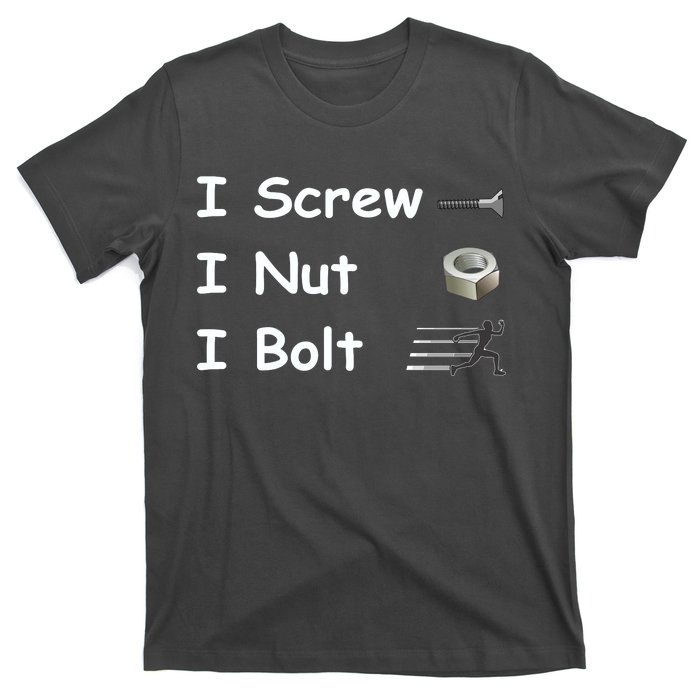 Screw A Nut Bolt T-Shirt