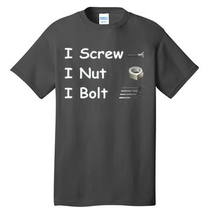 Screw A Nut Bolt Tall T-Shirt