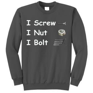 Screw A Nut Bolt Tall Sweatshirt