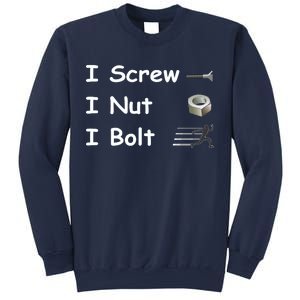 Screw A Nut Bolt Sweatshirt