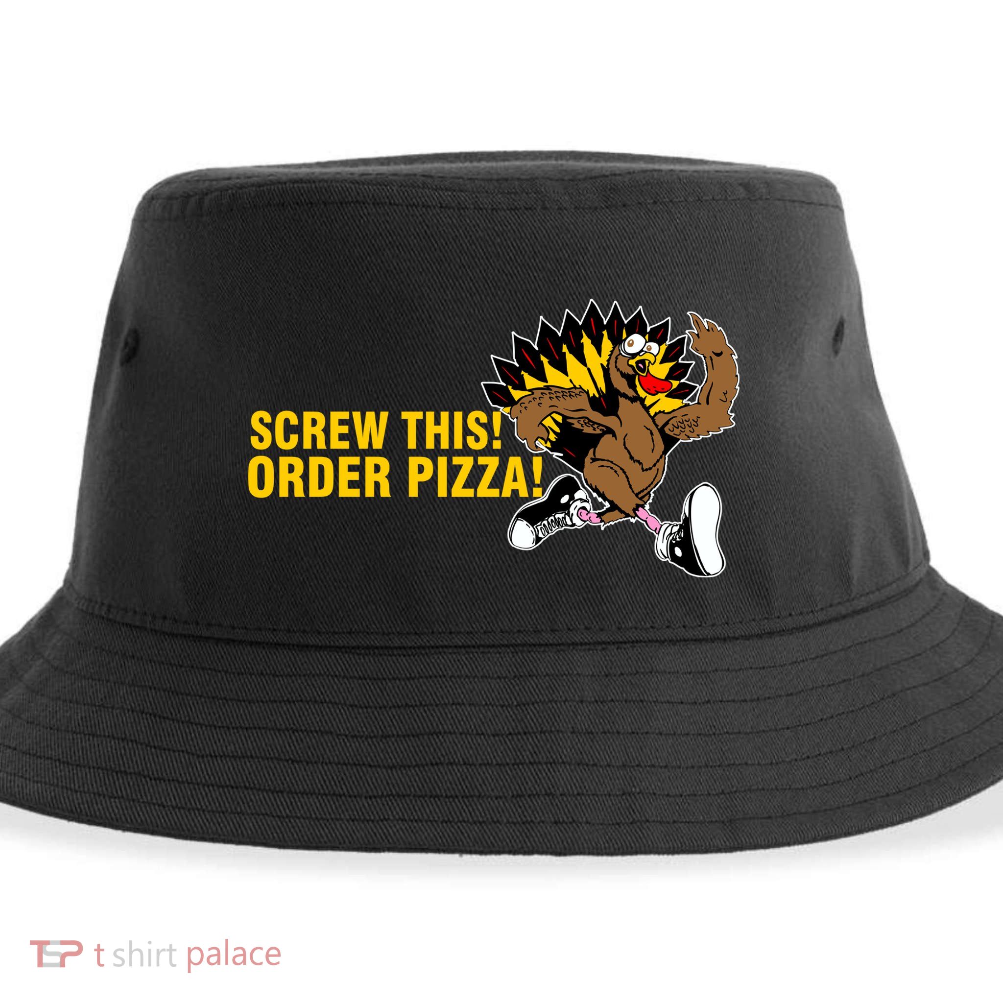 Screw This Order Pizza Turkey Running Sustainable Bucket Hat