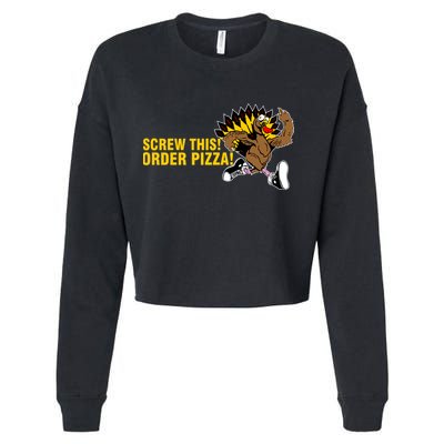 Screw This Order Pizza Turkey Running Cropped Pullover Crew