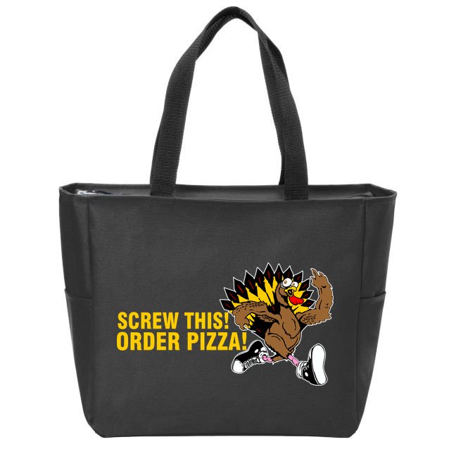 Screw This Order Pizza Turkey Running Zip Tote Bag
