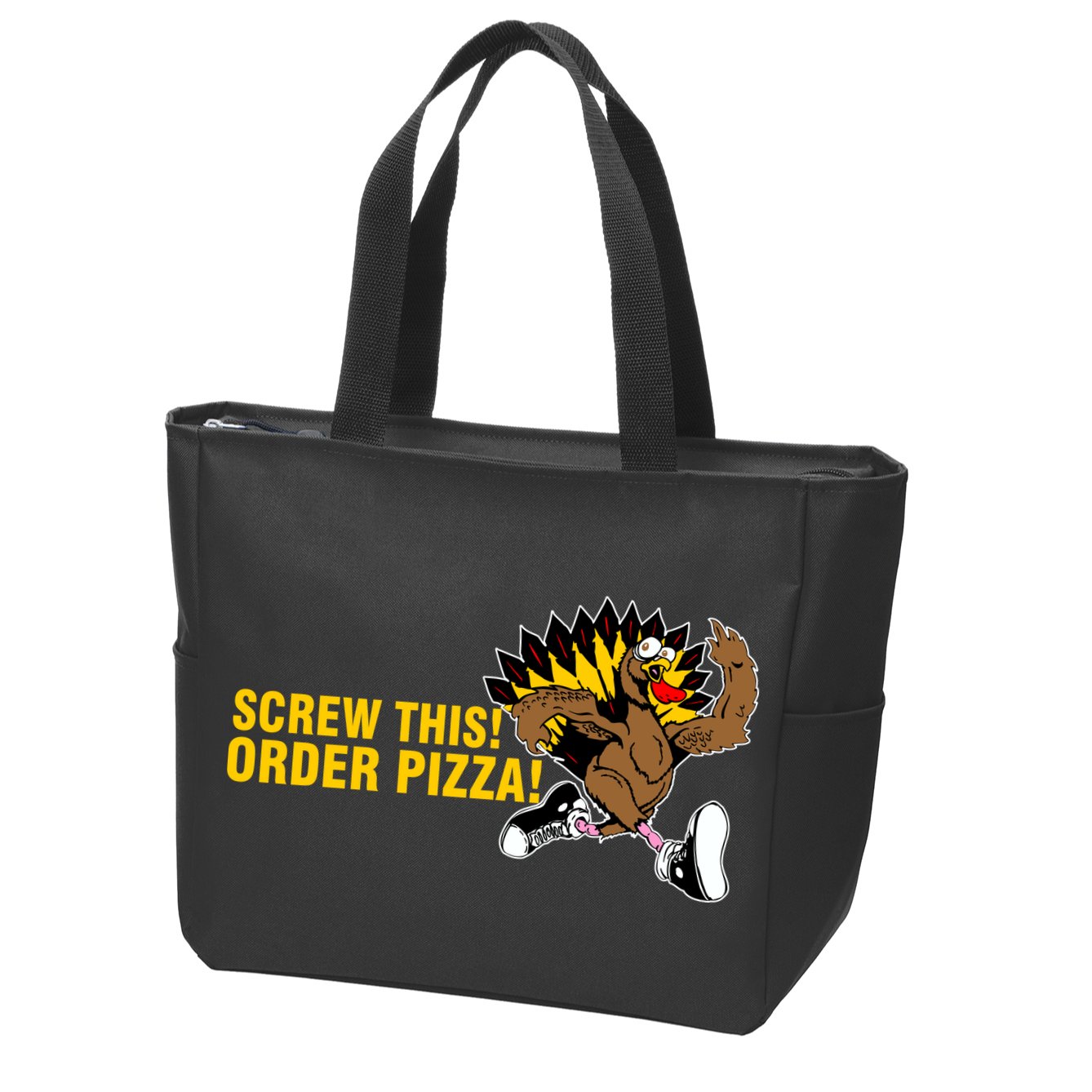 Screw This Order Pizza Turkey Running Zip Tote Bag