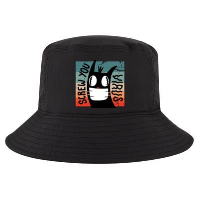 Screw You Virus Cat Cool Comfort Performance Bucket Hat