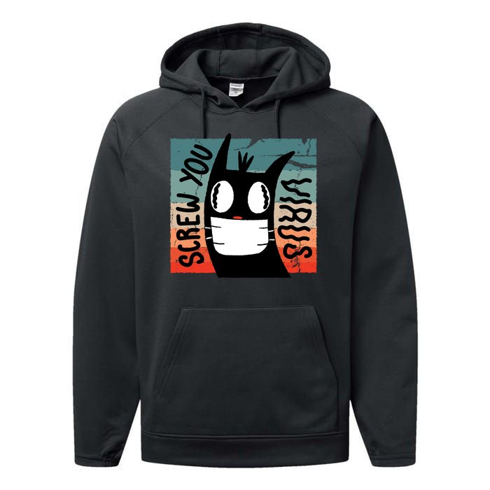 Screw You Virus Cat Performance Fleece Hoodie