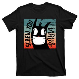 Screw You Virus Cat T-Shirt