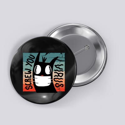Screw You Virus Cat Button
