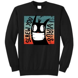 Screw You Virus Cat Tall Sweatshirt