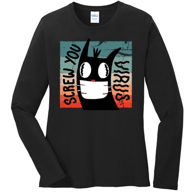 Screw You Virus Cat Ladies Long Sleeve Shirt