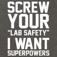 Screw Your Lab Safety I Want Superpowers Cotton Canvas Backpack