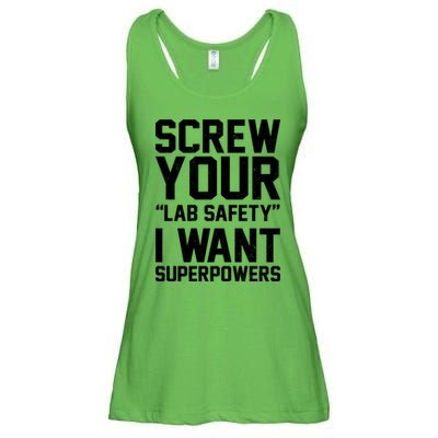 Screw Your Lab Safety I Want Superpowers Ladies Essential Flowy Tank