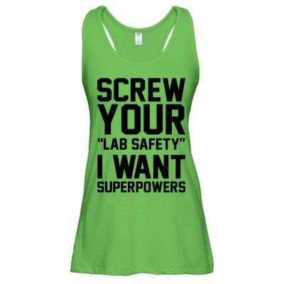 Screw Your Lab Safety I Want Superpowers Ladies Essential Flowy Tank