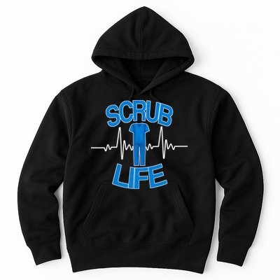 Scrub Life Hoodie