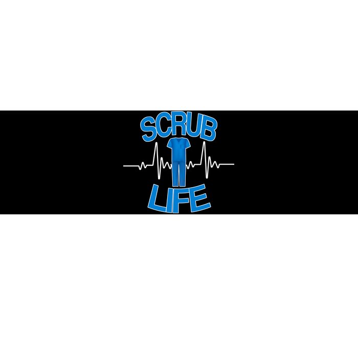 Scrub Life Bumper Sticker