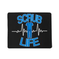 Scrub Life Mousepad