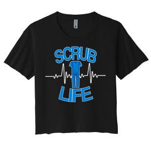 Scrub Life Women's Crop Top Tee