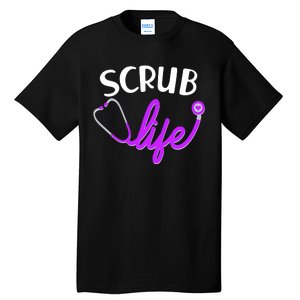 Scrub Life Stethoscope  Tall T-Shirt