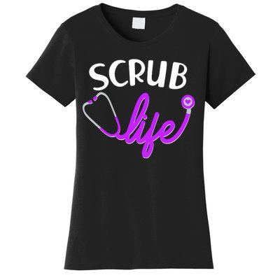 Scrub Life Stethoscope  Women's T-Shirt