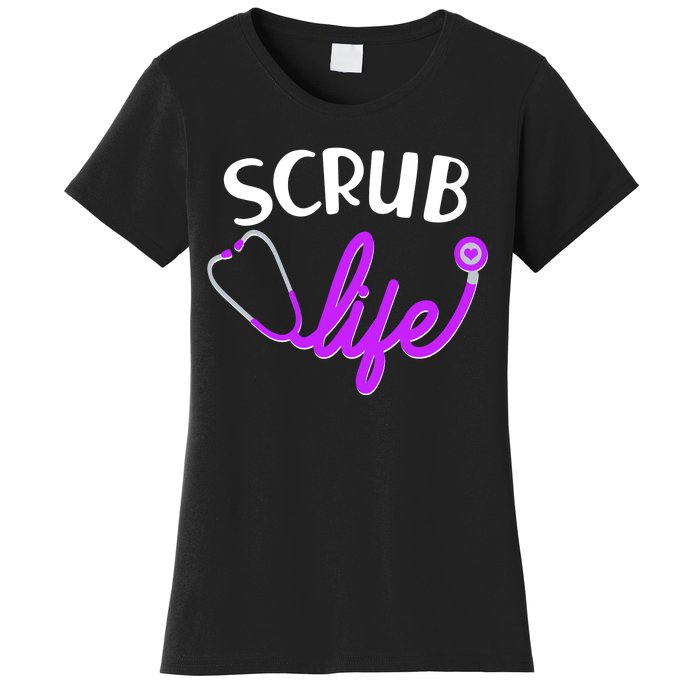 Scrub Life Stethoscope  Women's T-Shirt