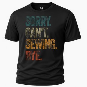 Sorry CanT Sewing Bye S Funny Quilting Lovers Cooling Performance Crew T-Shirt