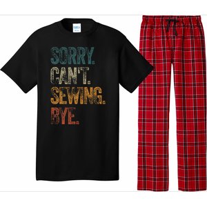 Sorry CanT Sewing Bye S Funny Quilting Lovers Pajama Set