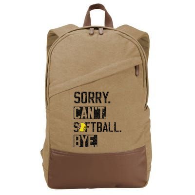Sorry Can't softball Bye Funny softball Player vintage Cotton Canvas Backpack