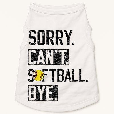 Sorry Can't softball Bye Funny softball Player vintage Doggie Tank
