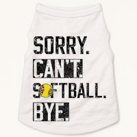 Sorry Can't softball Bye Funny softball Player vintage Doggie Tank