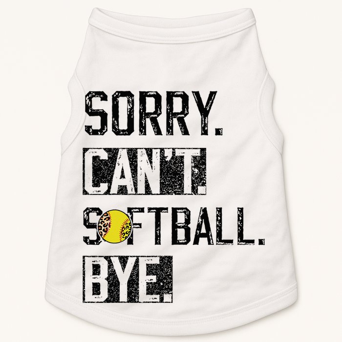 Sorry Can't softball Bye Funny softball Player vintage Doggie Tank