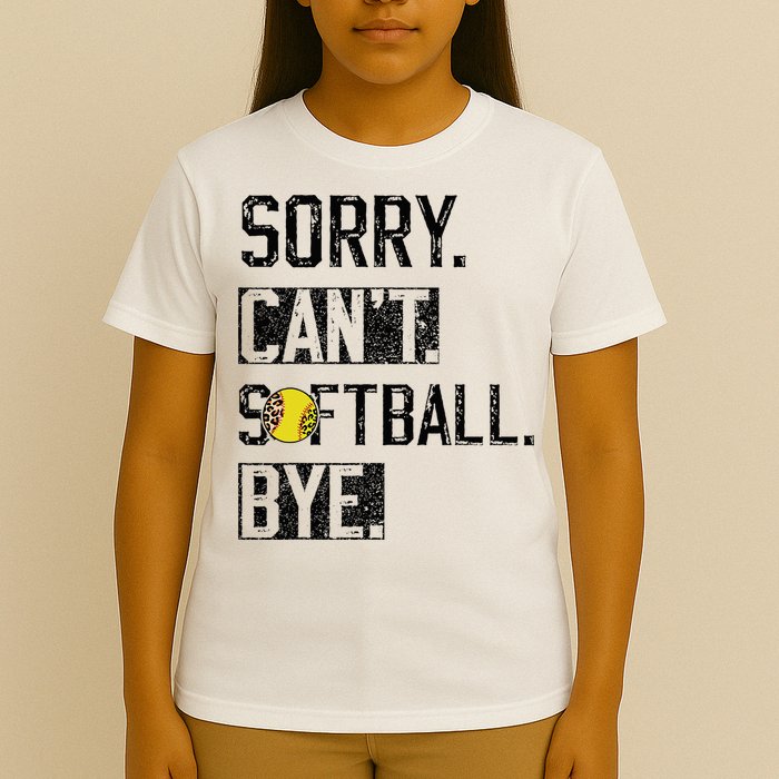 Sorry Can't softball Bye Funny softball Player vintage T-Shirt