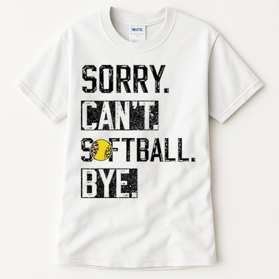 Sorry Can't softball Bye Funny softball Player vintage Tall T-Shirt